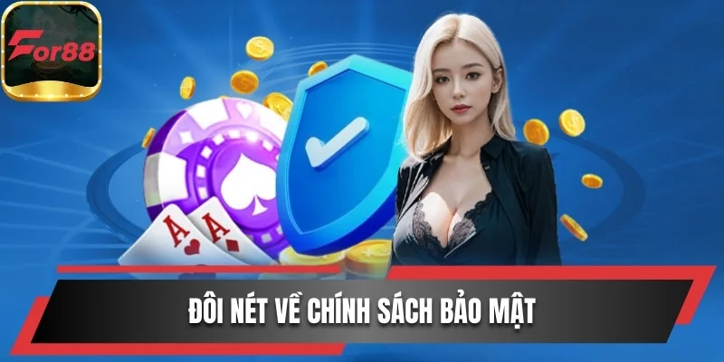 Đôi nét về chính sách bảo mật