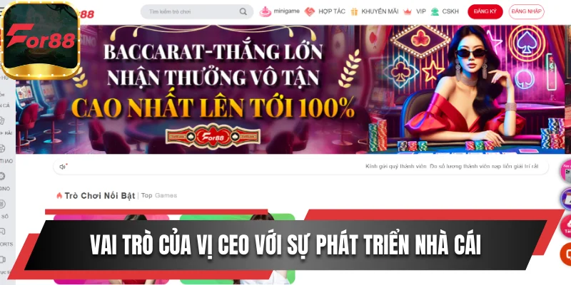 Vai trò của vị CEO với sự phát triển nhà cái